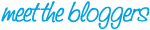Meet the Bloggers
